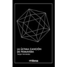 La Ultima Cancion De Primavera