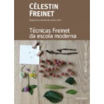 Tecnicas Freinet Da Escola Moderna