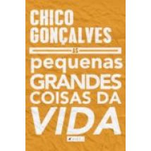 As Pequenas Grandes Coisas Da Vida (ebook)