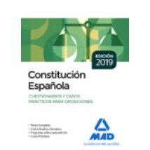 Constitución Española. Cuestionarios Y Casos Prácticos Para Oposicione