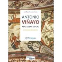 Antonio Viñayo. Abad De San Isidoro: Diccionario Biografico