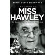 La Historia De Miss Hawley: La Guardiana De Las Montañas