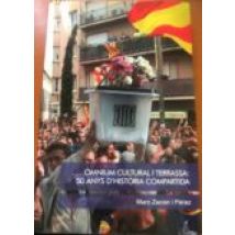 Omnium Cultural I Terrassa: 50 Anys D Historia Compartida