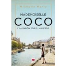 Mademoiselle Coco: Y La Pasión Por El Número 5
