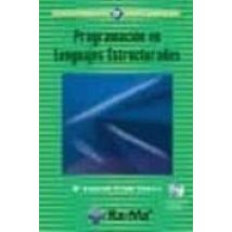 Programacion En Lenguajes Estructurados (ciclo Formativo - Grado Super
