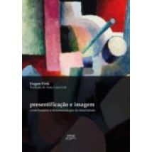 Presentificação E Imagem (ebook)