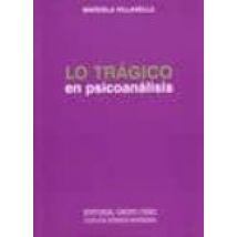 Lo Tragico En Psicoanalisis