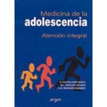 Medicina De La Adolescencia: Atencion Integral