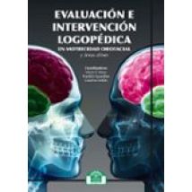 Evaluación E Intervención Logopédica En Motricidad Orofacial Y Areas A
