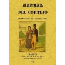 Manual Del Cortejo (ed. Facsimil)