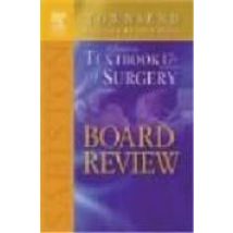 Sabinston Textbook Of Surgery Board Review 4e (4th Ed.)