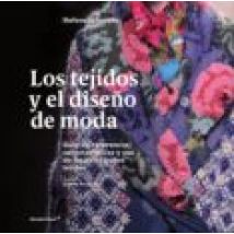 Los Tejidos En El Diseño De Moda