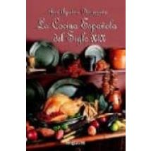 La Cocina Española Del Siglo Xix