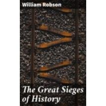 The Great Sieges Of History (ebook)