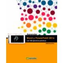 Aprender Word Y Powerpoint 2016 Con 100 Ejercicios Prácticos (ebook)