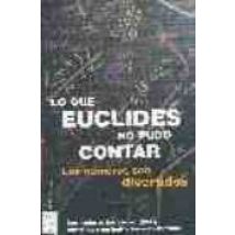 Pack Lo Que Euclides No Pudo Contar: El Secreto De Los Numeros; L A Ma