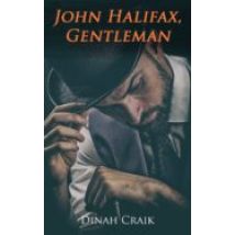 John Halifax Gentleman (ebook)