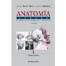 Anatomia Humana: Descriptiva Topografica Y Funcional (t. I): Cab Eza Y