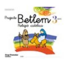 Proyecte Betlem Religio Catolica (educacio Infantil 3 Anys)