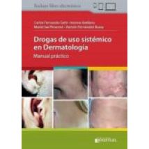 Drogas De Uso Sistémico En Dermatología. Manual Práctico (incluye Libr