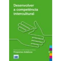 Desenvolver A Competencia Intercultural: Propostas Didacticas