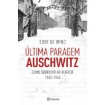 Última Paragem Auschwitz (ebook)