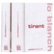 Tirant Lo Blanch (ed. Bilingüe Castellano-valenciano) (2 Vols.) ( Incl