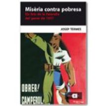 Miseria Contra Pobresa: Els Fets De La Fatarella Del Gener De 193 7