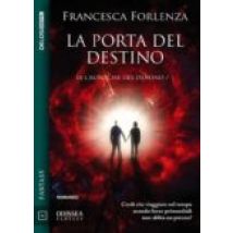 La Porta Del Destino (ebook)