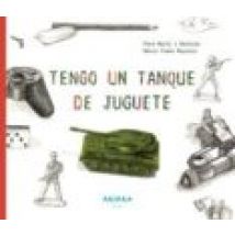 Tengo Un Tanque De Juguete
