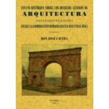 Ensayo Historico Sobre Los Diversos Generos De Arquitectura Emple Ados