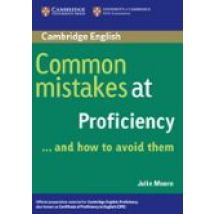 Common Mistakes At Proficiency And How To Avoid Them