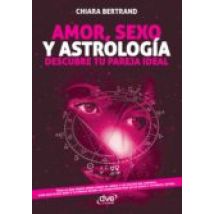 Amor Sexo Y Astrología (ebook)