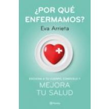 ¿por Qué Enfermamos? (ebook)