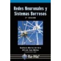 Redes Neuronales Y Sistemas Borrosos. 3ª Edición