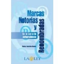 Marcas Notorias Y Renombradas En La Ley Y La Jurisprudencia