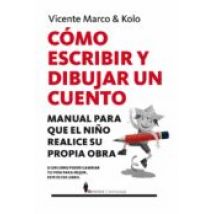 Cómo Escribir Y Dibujar Un Cuento (ebook)