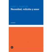Necesidad Volición Y Amor (ebook)