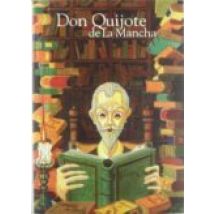 Don Quijote De La Mancha (t. I)