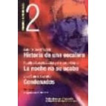 Historia De Una Escalera; La Noche No Se Acaba; Condenados (premi Os L