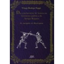 Dos Sentimentos De Honra Na Literatura Política Do Antigo Regime (eboo