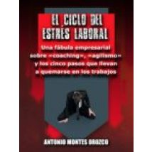 El Ciclo Del Estrés Laboral (ebook)