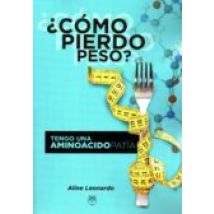 ¿como Pierdo Peso?: Tengo Una Aminoacidopatia