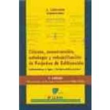 Calculo Construccion Patologia Y Rehabilitacion De Forjados De Edifica