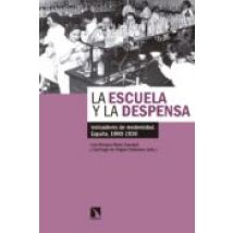 La Escuela Y La Despensa (ebook)