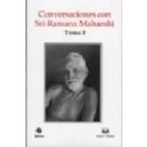 Conversaciones Con Sri Ramana Maharshi. Tomo I