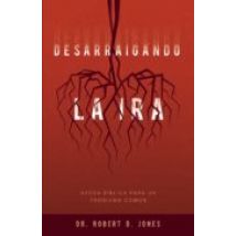 Desarraigando La Ira (ebook)