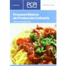 Procesos Basicos De Produccion Culinaria (pcpi)