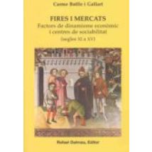 Fires I Mercats Segles Xi A Xv Factors De Dinamisme Economic I Ce Ntre