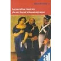 La Narrativa Historica De Escritoras Latinoamericanas